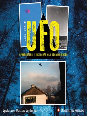 cover image of UFO--spökraketer, ljusglober och utomjordingar